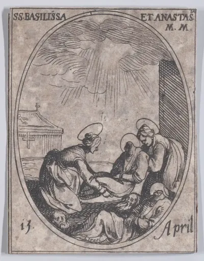 Ste. Basilisse et Ste. Anastasie (St. Basilissa and St. Anastasia), April 15th, from "Les Images De Tous Les Saincts et Saintes de L'Année" (Images of All of the Saints and Religious Events of the Year)