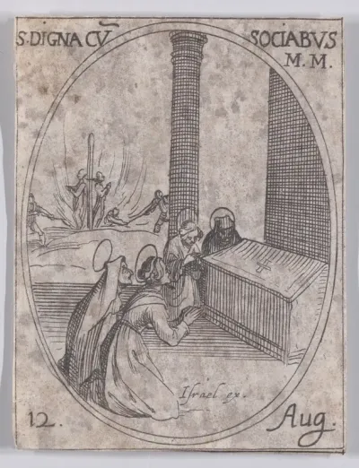 Ste. Digne et Ses Compagnes (St. Digna and Her Companions (including St. Hilaria)), August 12th, from "Les Images De Tous Les Saincts et Saintes de L'Année" (Images of All of the Saints and Religious Events of the Year)