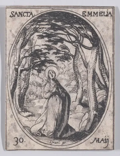 Ste. Emilie (St. Emmelia), May 30th, from "Les Images De Tous Les Saincts et Saintes de L'Année" (Images of All of the Saints and Religious Events of the Year)