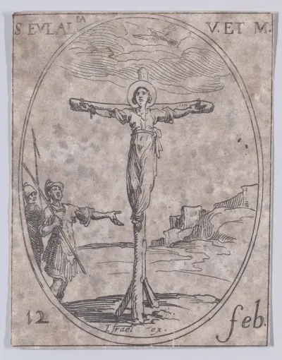 Ste. Eulalie, vierge et martyre (St. Eulalia, Virgin and Martyr), February 12th, from "Les Images De Tous Les Saincts et Saintes de L'Année" (Images of All of the Saints and Religious Events of the Year)