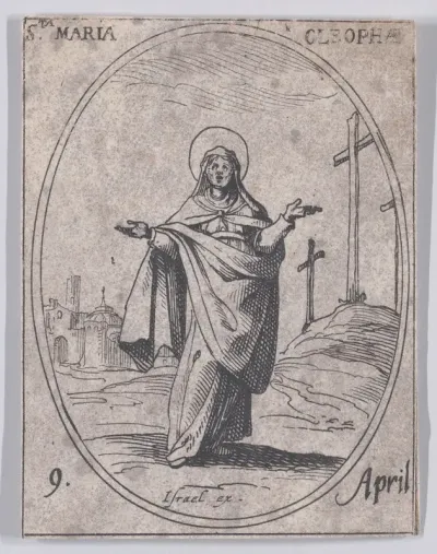Ste. Marie Cléophée (St. Mary Cleophas), April 9th, from "Les Images De Tous Les Saincts et Saintes de L'Année" (Images of All of the Saints and Religious Events of the Year)