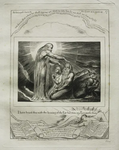The Book of Job: Pl. 17, I have heard thee with the hearing of the Ear but now my Eye seeth thee