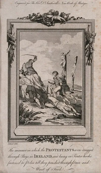 The martyrdom of the Irish Protestants: the Protestants are dragged naked through the bogs, hung on tenter hooks, tied to poles and left to die