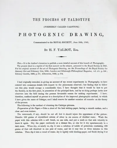 The Process of Talbotype (formerly called Calotype) Photogenic Drawing
