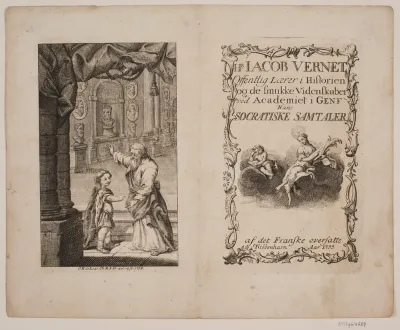 Titelblad og illustration til Jacob Vernet, "Offentlig Lærer i Historien og de Smukke Videnskaber ved Academiet i Genf Hans Socratiske Samtaler”.