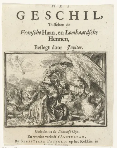 Titelblad voor het pamflet: Het Geschil Tusschen de Fransche Haan, en Lombaardsche Hennen, Beslegt door Jupiter, 1701