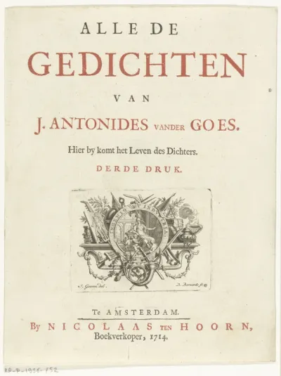 Titelpagina voor "Alle de Gedichten van J. Antonides van der Goes". Amsterdam, 1714