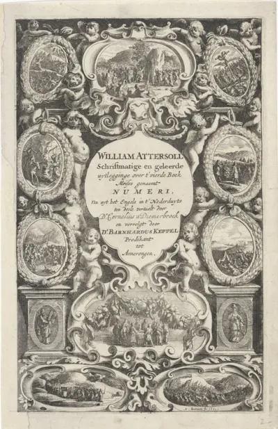 Titelpagina voor: Attersoll, William. Schriftmatige en geleerde uytlegginge over t'vierde boek Moises genaemt Numeri, 1667
