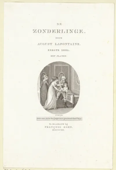 Titelpagina voor: August Lafontaine, 'De Zonderlinge', 1803