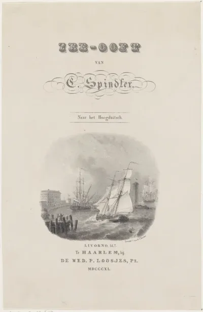 Titelpagina voor: C. Spindler, Zee-Ooft, 1840