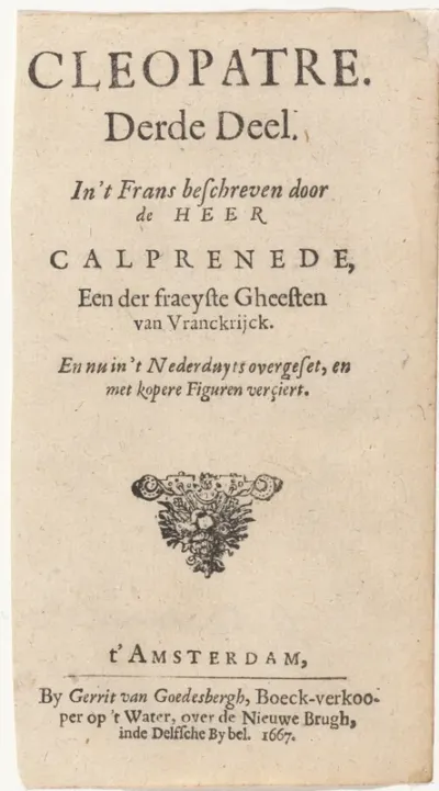 Titelpagina voor: Calprenède, La. Cleopatre. Derde deel (...), 1667