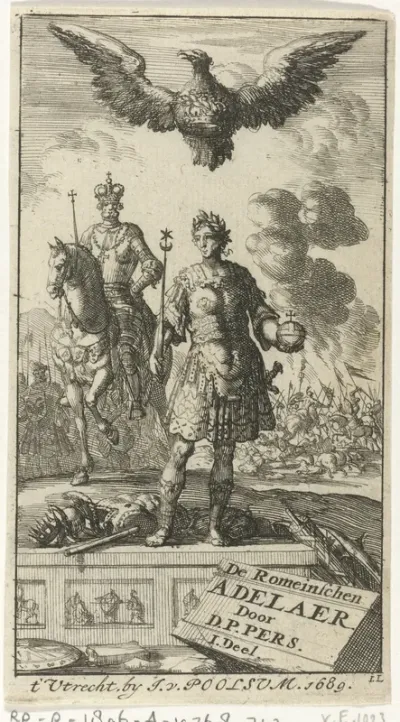 Titelpagina voor: D.P. Pers, Romeynschen adelaer, 1689, dl. I