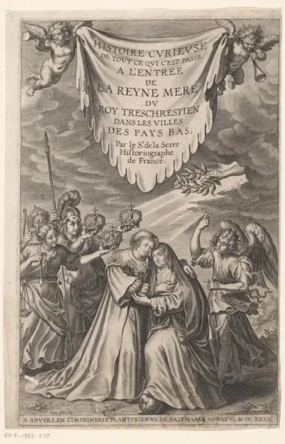 Titelpagina voor: De la Serre, Histoire Curieuse de tout ce qui c'est passé a l'Entree de La Reyne Mer (...). dans les villes des Pays-Bas, Antwerpen: 1632