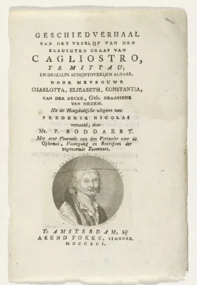Titelpagina voor: E. von der Recke, Geschiedverhaal van het verblijf van den beruchten graaf van Cagliostro, 1791