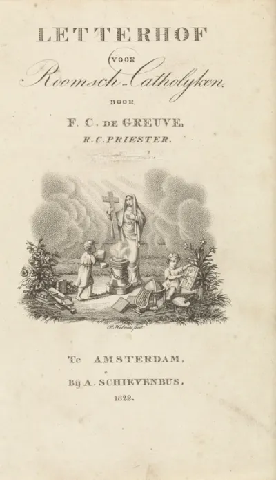 Titelpagina voor: F. C. de Greuve, Letterhof voor Roomsch-Katholijken, 1822