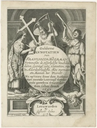 Titelpagina voor: Franciscus Heerman, Guldene annotatien, 1642