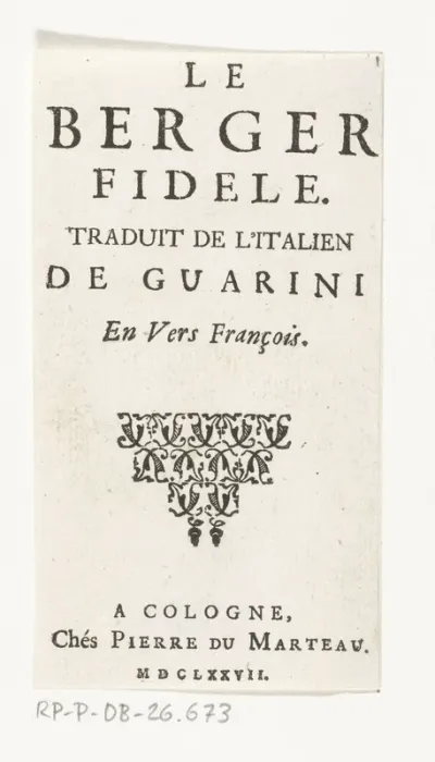 Titelpagina voor G.B. Guarini, Le Berger Fidele, Cologne, Pierre du Marteau, 1677