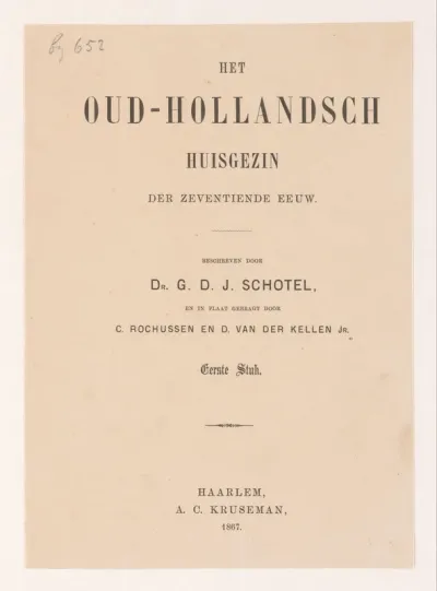 Titelpagina voor: Gillis Dyonisius Jacobus Schotel, Het Oud-Hollandsch huisgezin, Eerste Stuk, 1867