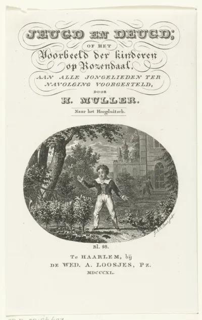 Titelpagina voor: H. Muller, Jeugd en Deugd; of het Voorbeeld der kinderen op Rozendaal, aan alle jongelieden ter navolging voorgesteld, Haarlem 1840