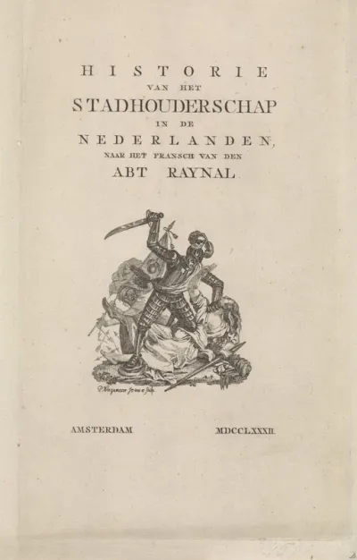 Titelpagina voor: Historie van het Stadhouderschap in de Nederlanden, 1782