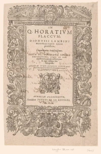 Titelpagina voor: Horatius, In Q. Horatium Flaccum Dionysii Lambini (...), 1605