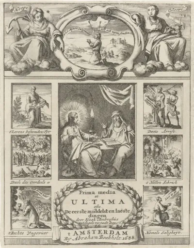 Titelpagina voor: I. Ambrose, Prima, media, et ultima. Ofte De eerste, middelste, en laatste dingen, 1688