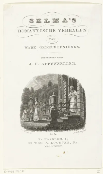 Titelpagina voor: J.C. Appenzeller, Selma's Romantische verhalen van ware gebeurtenissen, Haarlem 1835