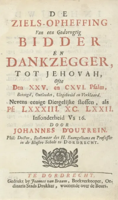 Titelpagina voor: J. d'Outrein, De ziels-opheffing, 1702-1703