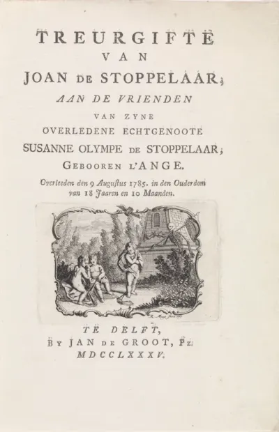 Titelpagina voor: J. de Stoppelaar, Treurgifte van Joan de Stoppelaar (...), 1785