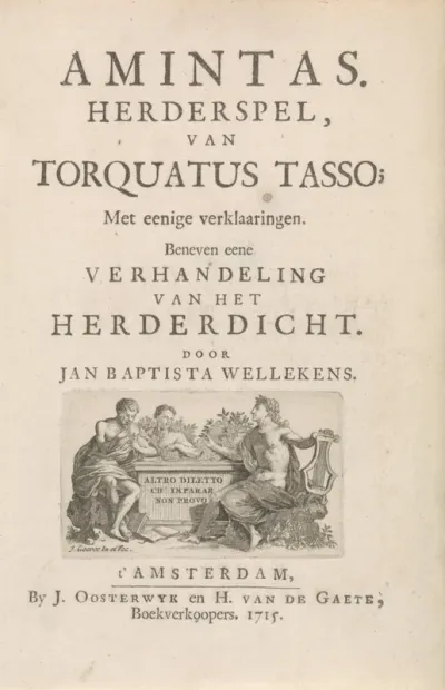 Titelpagina voor: Jan Baptista Wellekens, "Amintas, Herdersspel van Torquatus Tasso", 1715