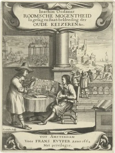 Titelpagina voor: Joachim Oudaan, Roomsche mogentheid, In gesag en staat-bekleeding der oude keizeren &c., Amsterdam 1664