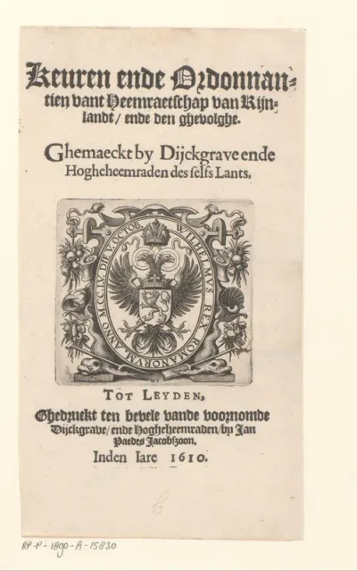 Titelpagina voor: Keuren ende ordonnantien vant heemraetschap van Rĳnlandt, 1610