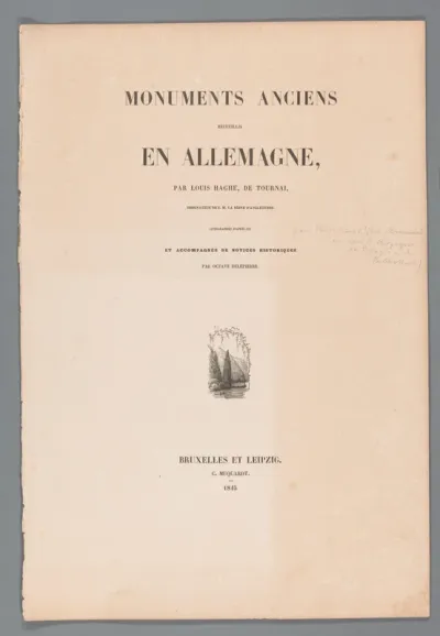 Titelpagina voor: Louis Haghe, Monuments Anciens recueillis en Allemagne, 1845