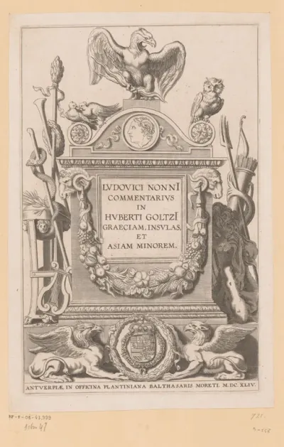 Titelpagina voor: Ludovicus Nonnius, Commentarivs In Hvberti Goltzi Graeciam, Insvlas, Et Asiam Minorem, 1644