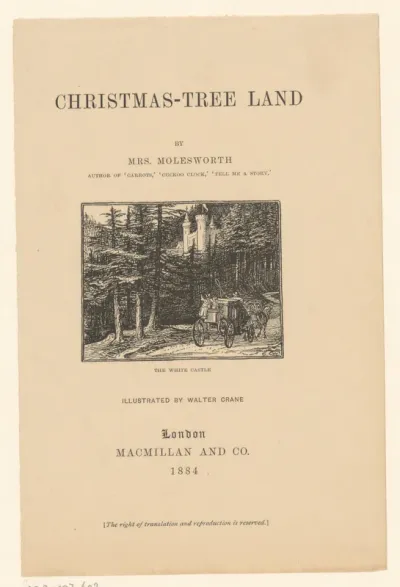 Titelpagina voor: Molesworth, Christmas-tree land, 1884