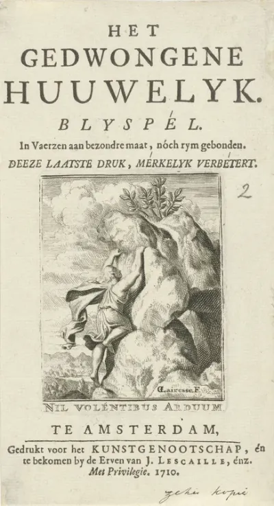 Titelpagina voor: T. Arents, Het gedwongene huuwelyk. Blyspél, 1710