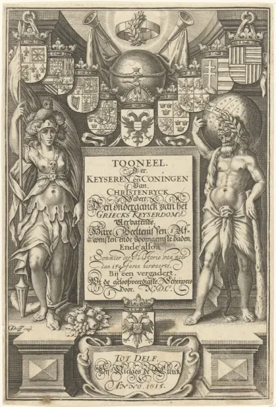 Titelpagina voor: Tooneel der keyseren en coningen van christenryck, Delft 1615