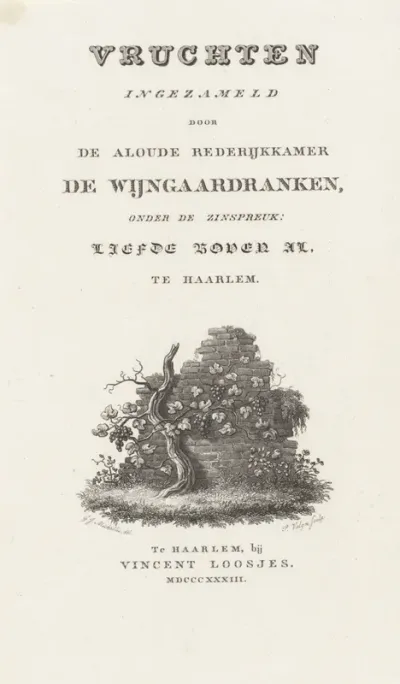 Titelpagina voor: Vruchten ingezameld door de aloude rederijkkamer De wijngaardranken, 1833