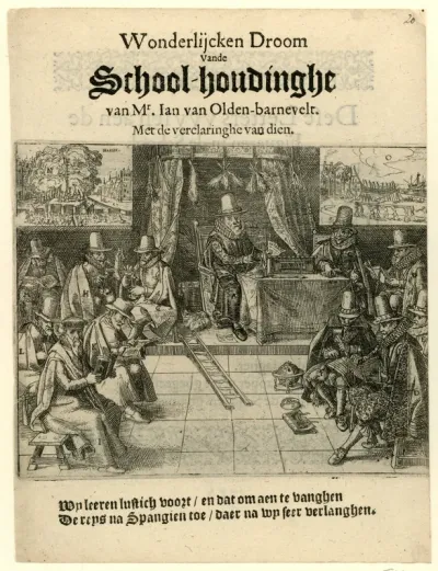 Titelprent van het pamflet uit 1618 getiteld: Wonderlijcken Droom Vande School-houdinghe van Mr. Ian van Olden-barnevelt