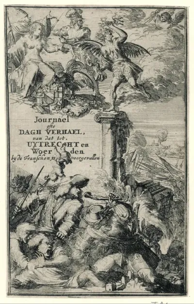 Titelprent voor: Journael, of dagelijcksch Verhael van de handel der Franschen in de Steden van Uytrecht en Woerden, serdert hun koomst daer binnen, tot aan hun Vertrek, 1674