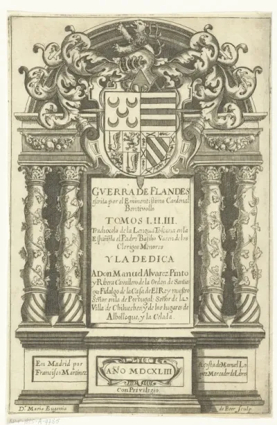 Titelprent voor: P. Basilio Varen, Guerra de Flandes, escrita por el Eminentissimo Cardenal Bentivollo Madrid MDCXLIII