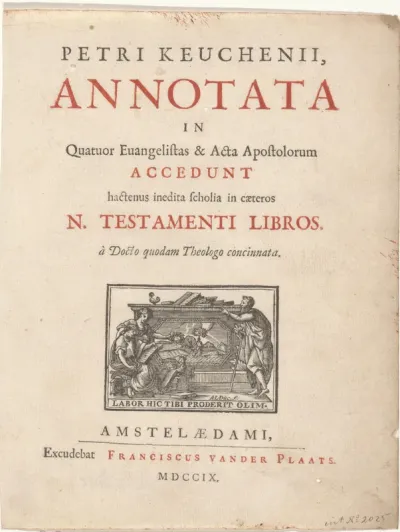 Titelvignet voor: Petrus Keuchenius, Annotata in quatuor euangelistas & acta apostolorum, 1709