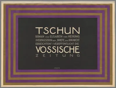 Tschun. Roman von Elisabeth von Heyking (...) Vossische Zeitung.