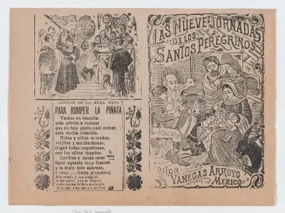 Two advertisments printed on the same sheet for materials published by Vanegas Arroyo, the one at left has verses to accompany breaking a piñata and at right, concerning religious pilgrims with an image of the Nativity