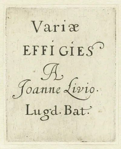 Variae Effigies a Joanne Livio. Lugd. Bat.