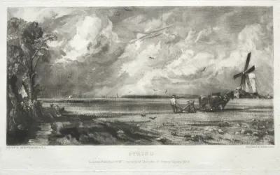 Various Subjects of Landscape, Characteristic of English Scenery from Pictures Painted by John Constable, R.A.:  Spring.  A Mill on a Common.  Hail Squalls.  East Bergholt, Suffolk