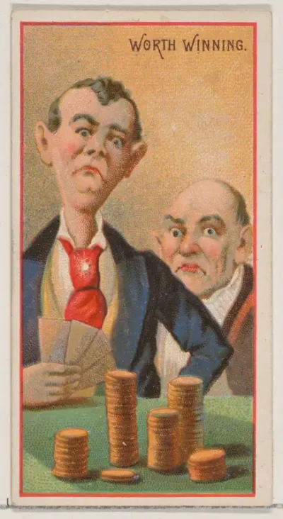 Worth Winning, from the Jokes series (N87) for Duke brand cigarettes