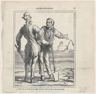 You don't need to remind me of his achievements. Every day I have them in front of my eyes, from 'News of the day,' published in Le Charivari, November 1, 1871