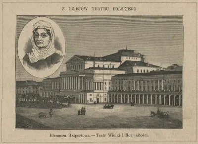 Z dziejów teatru polskiego : Teatr Wielki i Rozmaitości