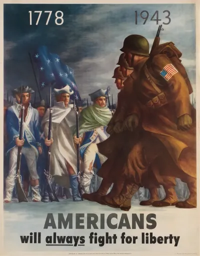 1778 1943 Americans Will Always Fight For Liberty
